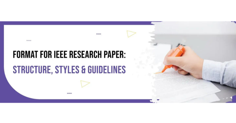 IEEE Format For Research Paper: A Complete Writing and Formatting Guide